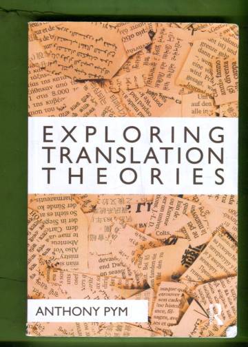 Exploring Translation Theories