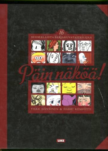 Päin näköä! - 16 suomalaista sarjakuvataiteilijaa