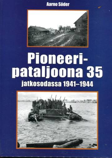 Pioneeripataljoona 35 jatkosodassa 1941-1944