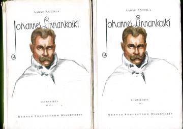 Vihtori Peltonen - Johannes Linnankoski - Elämä ja toiminta 1-2