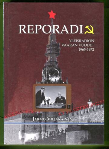 Reporadio - Yleisradion vaaran vuodet 1965-1972