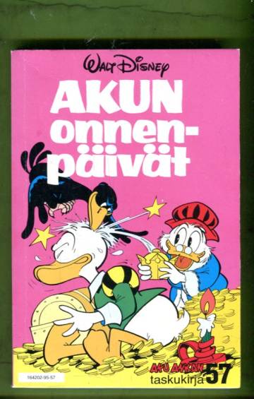 Aku Ankan taskukirja 57 - Akun onnenpäivät