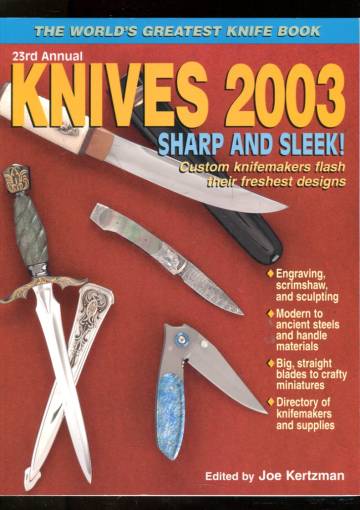 Knives 2003 - The World's Greatest Knife Book