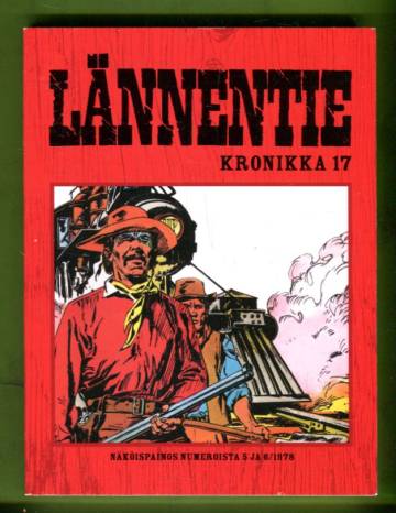 Lännentie Kronikka 17 - Rautahepo & Comanche Kuu