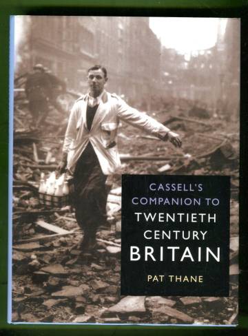 Cassell's Companion to Twentieth Century Britain