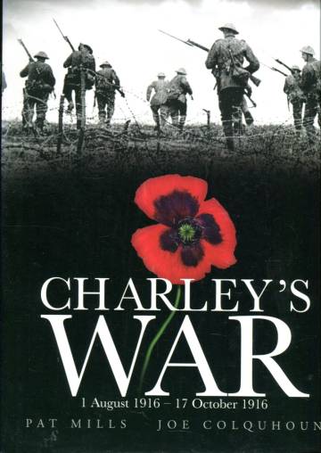 Charley's War Vol. 2: 1 August 1916 - 17 October 1916