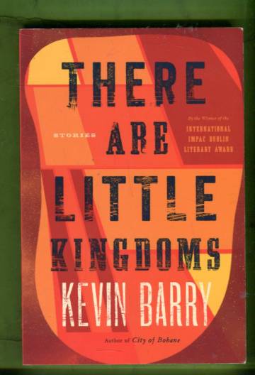 There are little kingdoms - Stories