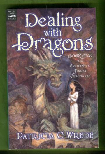 The Enchanted Forest Chronicles 1 - Dealing with Dragons