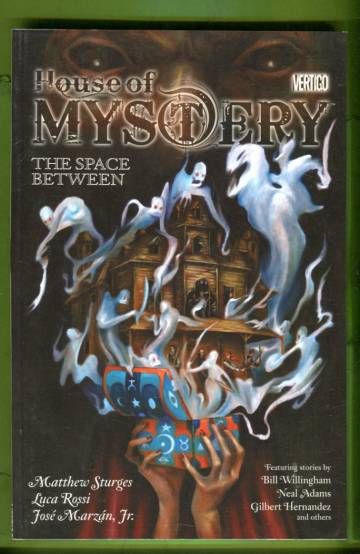 House of Mystery Vol. 3: The Space Between