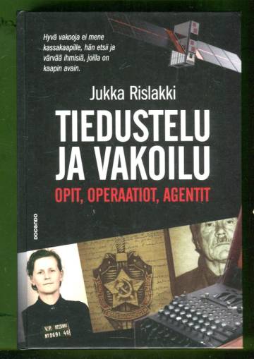 Tiedustelu ja vakoilu - Opit, operaatiot, agentit