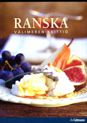 Ranska - Välimeren keittiö