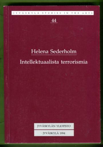 Intellektuaalista terrorismia - Kansainväliset Situationistit 1957-72