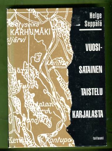 Vuosisatainen taistelu Karjalasta