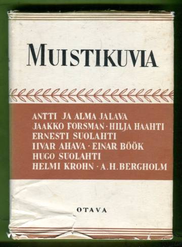 Muistikuvia 1 - Suomalaisia kulttuurimuistelmia