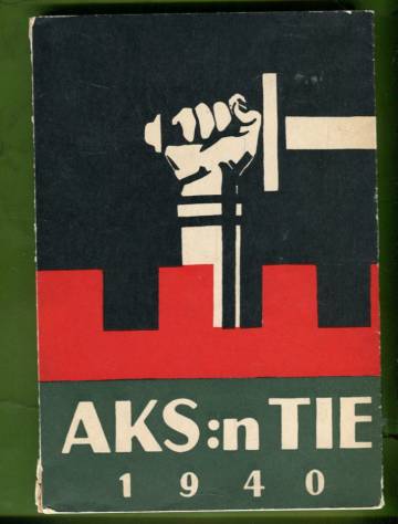 AKS:n tie 1940