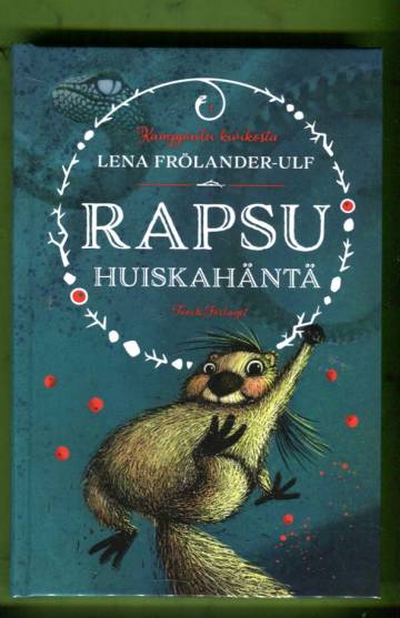 Kamppailu kivikosta 1 - Rapsu Huiskahäntä