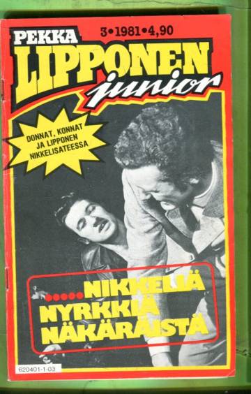 Pekka Lipponen Junior 3/81 - Nyrkkiä, nikkeliä, näkäräistä...