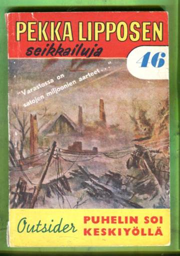 Pekka Lipposen seikkailuja 46 (10/60) - Puhelin soi keskiyöllä