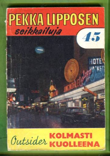 Pekka Lipposen seikkailuja 45 (9/60) - Kolmasti kuolleena