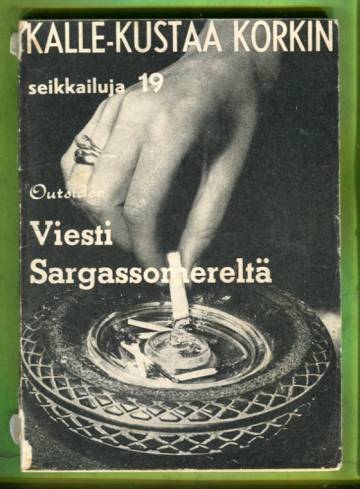 Kalle-Kustaa Korkin seikkailuja 19 (6/60) - Viesti Sargassomereltä