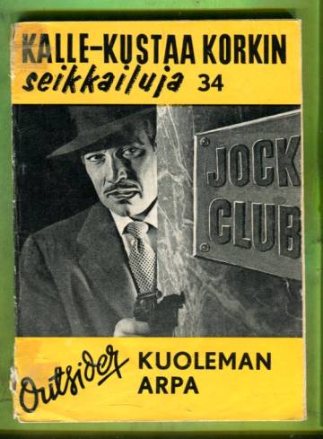 Kalle-Kustaa Korkin seikkailuja 34 (9/61) - Kuoleman arpa