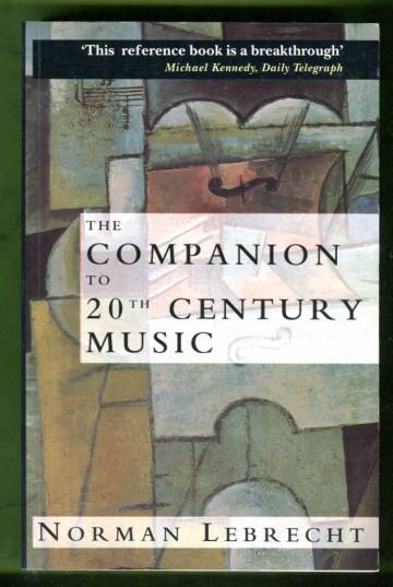 The Companion to 20th Century Music