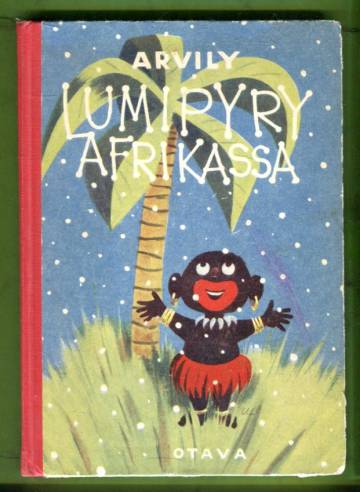 Lumipyry Afrikassa - Valikoima saturunoja