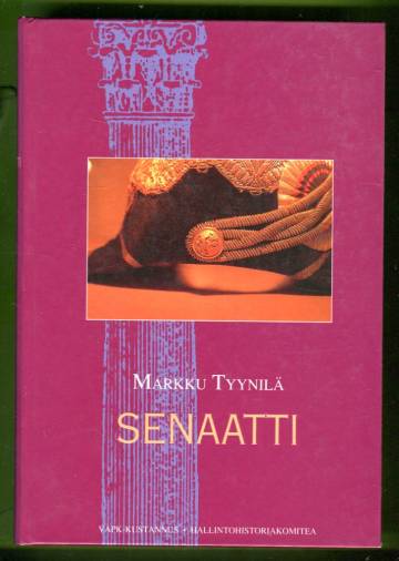 Senaatti - Tutkimus hallituskonselji-senaatista 1809-1918