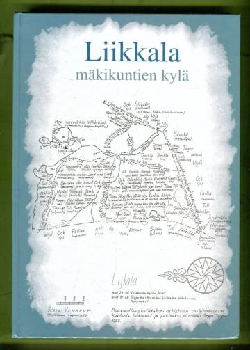 Liikkala - Mäkikuntien kylä