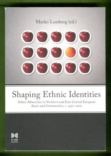 Shaping Ethnic Identities