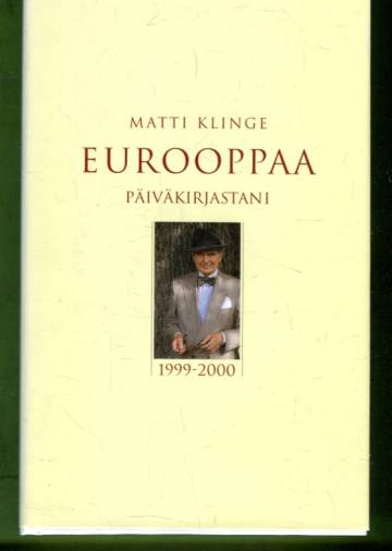 Eurooppaa - Päiväkirjastani 1999-2000