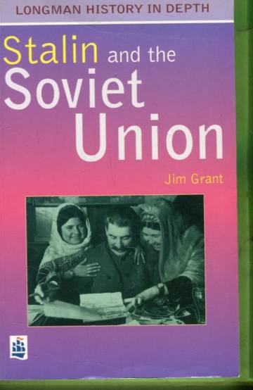 Stalin and the Soviet Union