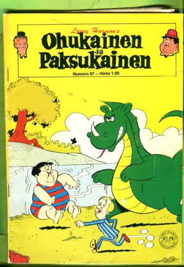 Ohukainen ja Paksukainen 97