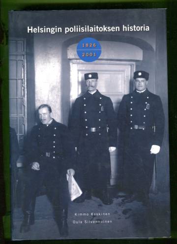 Helsingin poliisilaitoksen historia 1826-2001