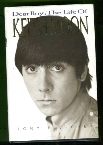 Dear Boy... The Life of Keith Moon