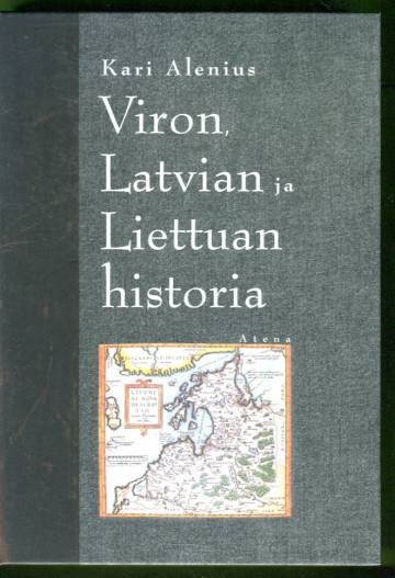 Viron, Latvian ja Liettuan historia