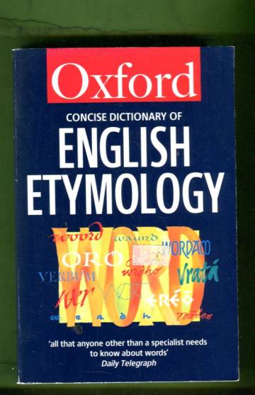 The Concise Oxford Dictionary of English Etymology