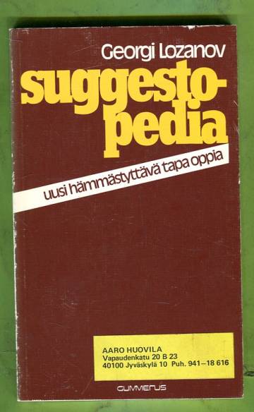 Suggestopedia - Uusi hämmästyttävä tapa oppia