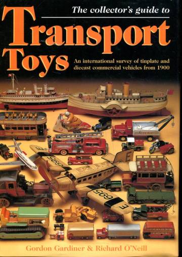 The Collector's Guide to Transport Toys