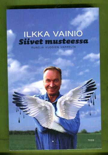 Siivet musteessa - Runoja vuosien varrelta