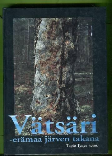 Vätsäri - Erämaa järven takana