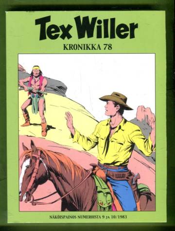 Tex Willer Kronikka 78 - Katkaistu nuoli & Punaiset rosvot