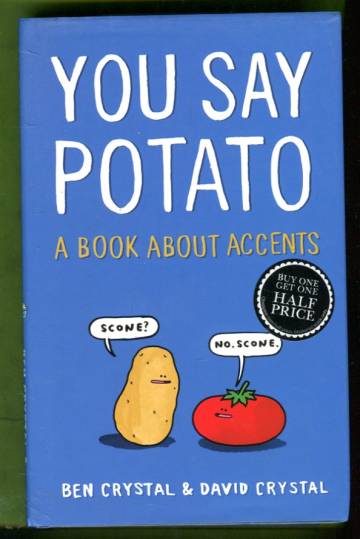 You Say Potato - A Book About Accents