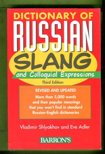 Dictionary of Russian Slang ans Colloquial Expressions