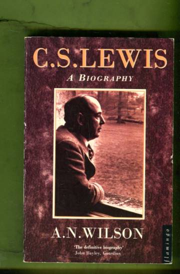 C. S. Lewis - A Biography