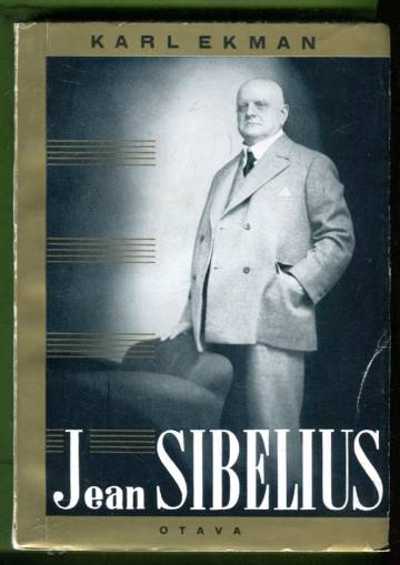 Jean Sibelius - Taiteilijan elämä ja persoonallisuus