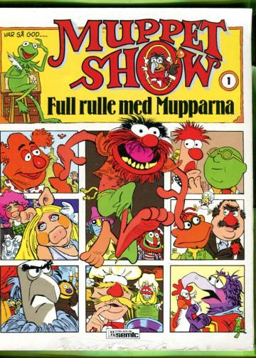 Muppet show 1 - Full rulle med Mupparna