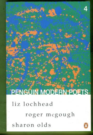 Penguin Modern Poets Vol 4. - Liz Lochhead, Roger McGough, Sharon Olds