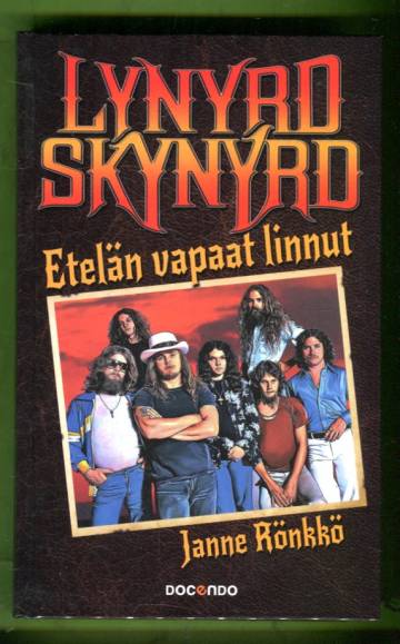 Lynyrd Skynyrd - Etelän vapaat linnut