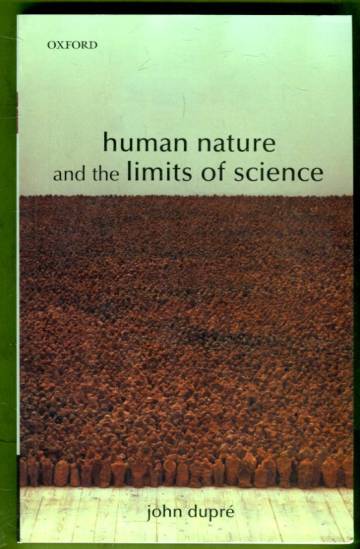 Human Nature and the Limits of Science